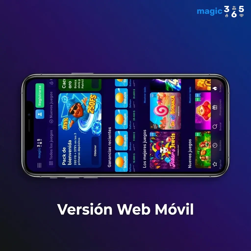 Versión web móvil de Magic365 accesible desde cualquier navegador sin descargas, con diseño adaptable y acceso completo