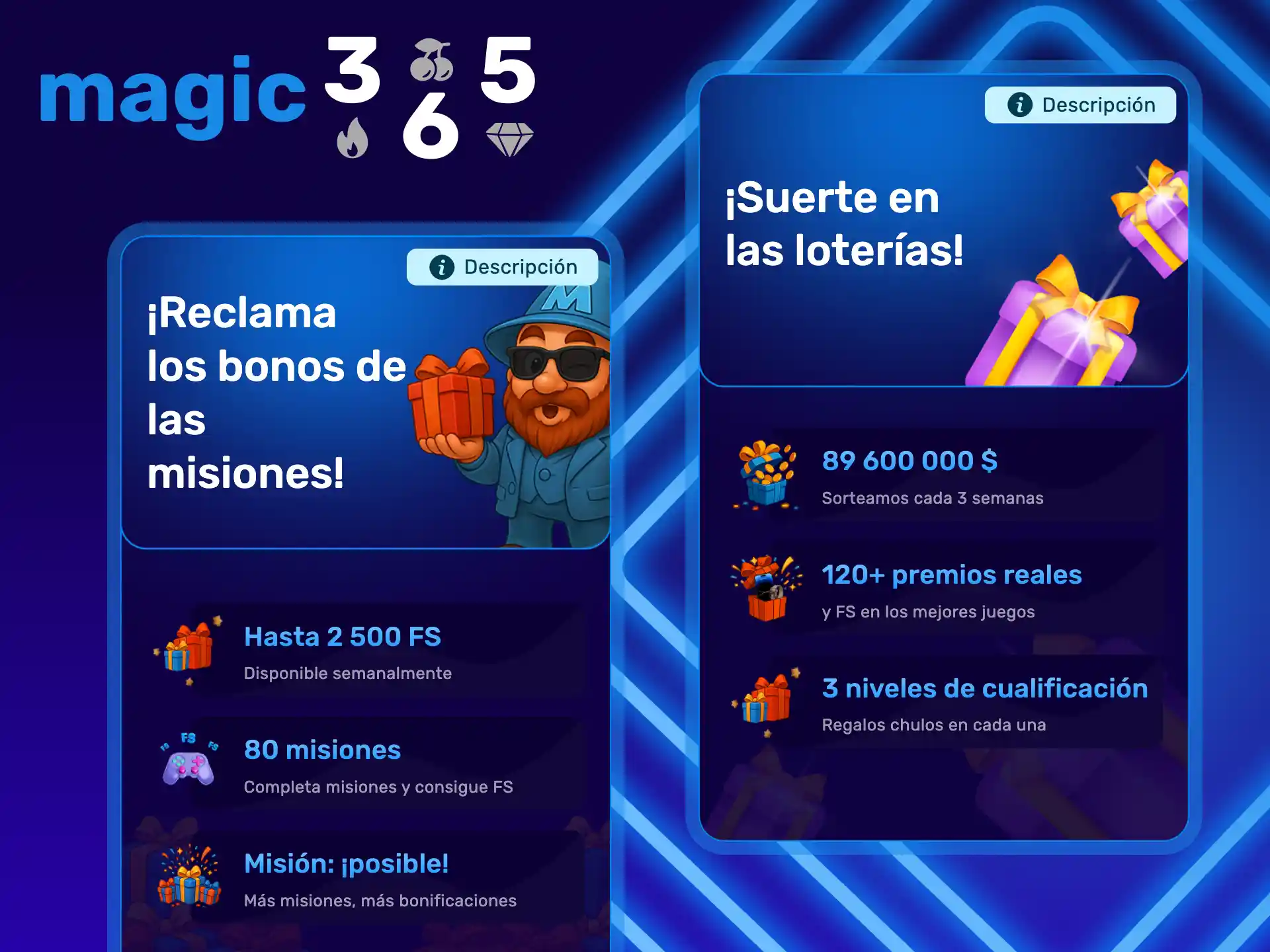 Únete al programa VIP de Magic365 y obtén beneficios exclusivos.