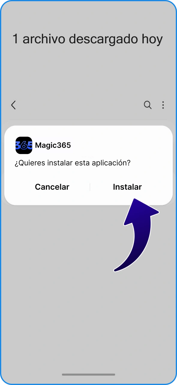 Finaliza la instalación del archivo APK de Magic365 en tu dispositivo.