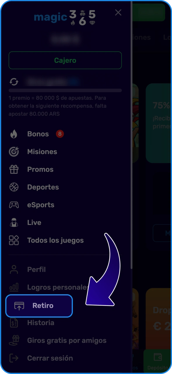 Acceda a la sección de retiros en el menú de Magic365.